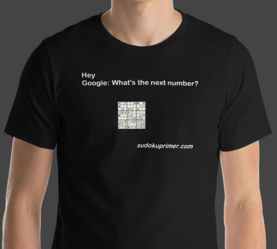 sudoku t-shirt with the text 'Hey Google: What's the next number?' with a sudoku grid partially filled